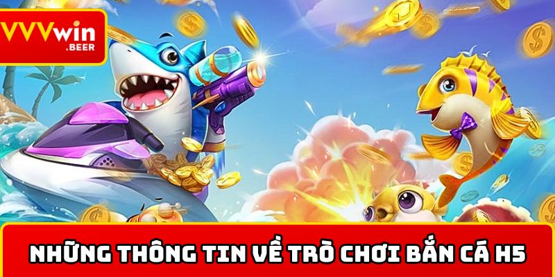Bắn cá H5