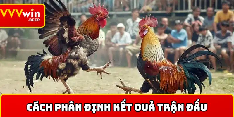 Cách phân định kết quả trận đấu