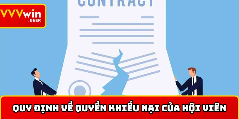 Quy định về quyền khiếu nại của hội viên