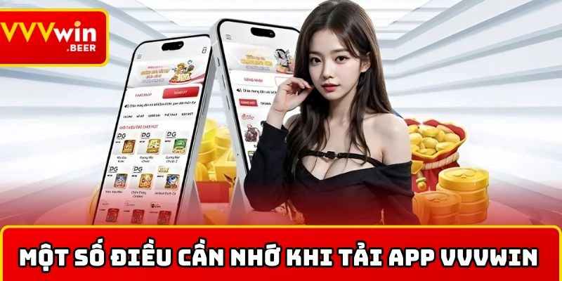 Lưu ý khi tải app VVVWIN