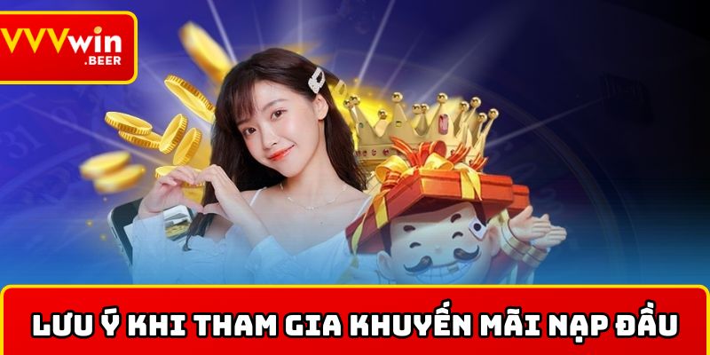Nên kiểm tra kỹ thông tin chương trình ưu đãi tham gia