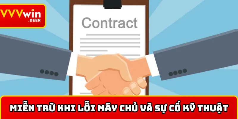 Miễn trừ khi lỗi máy chủ và sự cố kỹ thuật