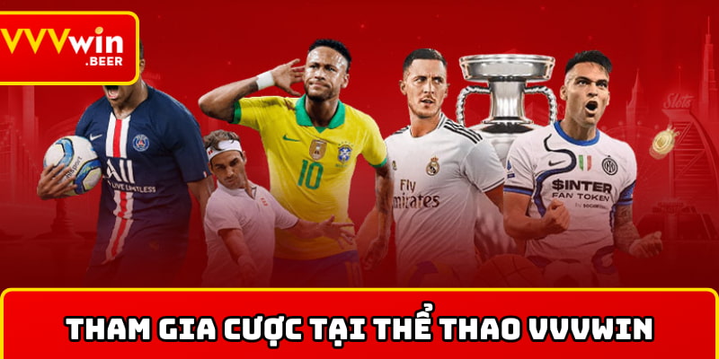 Tham gia cá độ tại thể thao VVVWIN